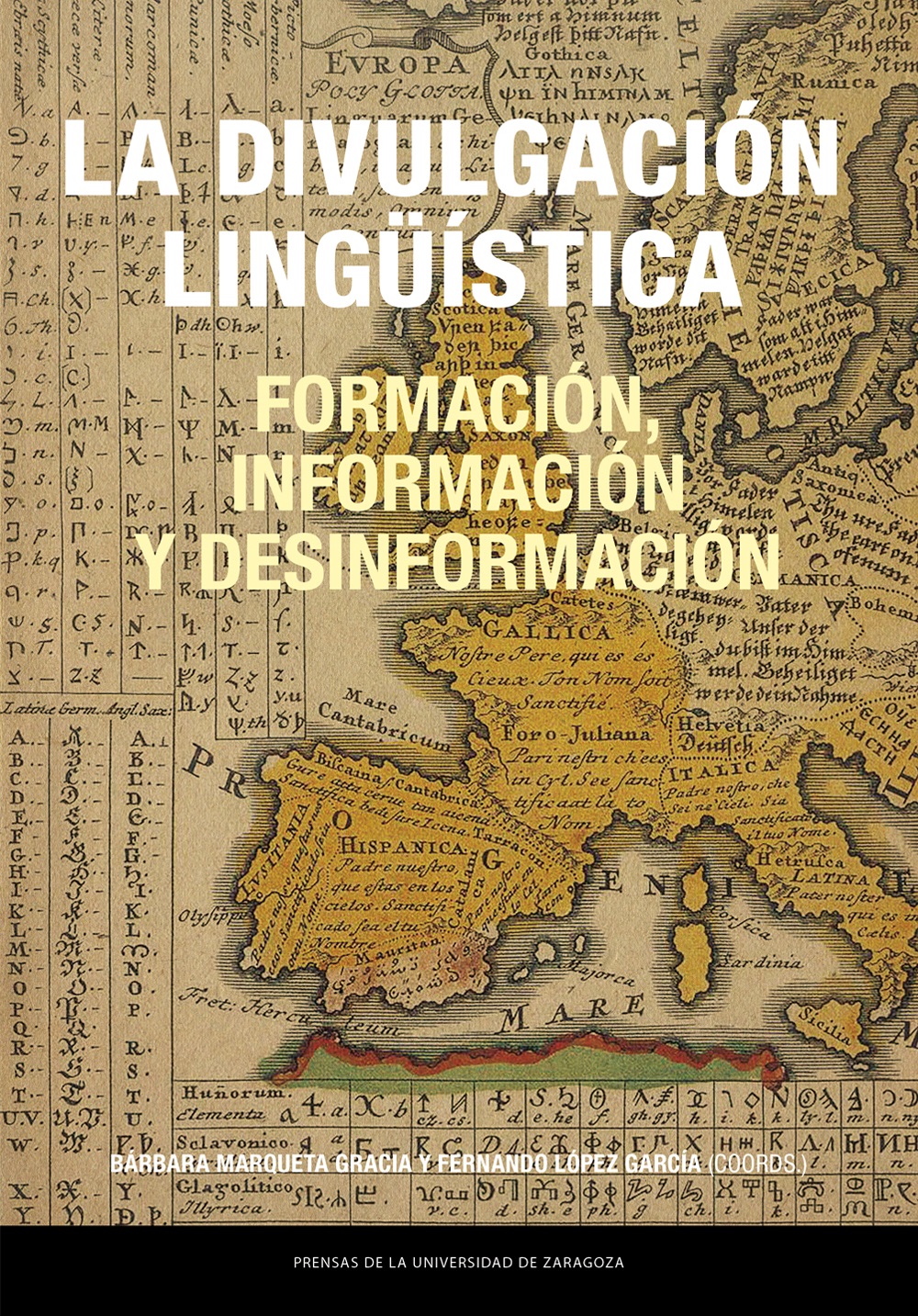 La divulgación lingüística : formación, información y desinformación