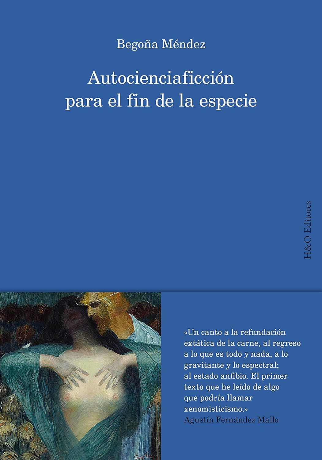 Autocienciaficcion para el fin de la especie