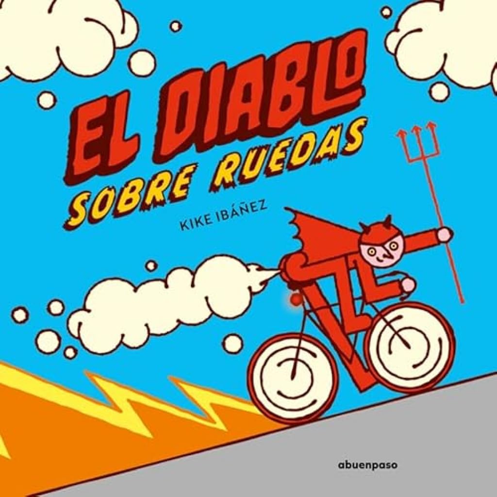 El diablo sobre ruedas