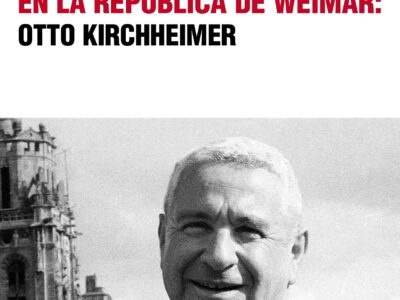 Teoría crítica de la política y del derecho en la república de Weimar,