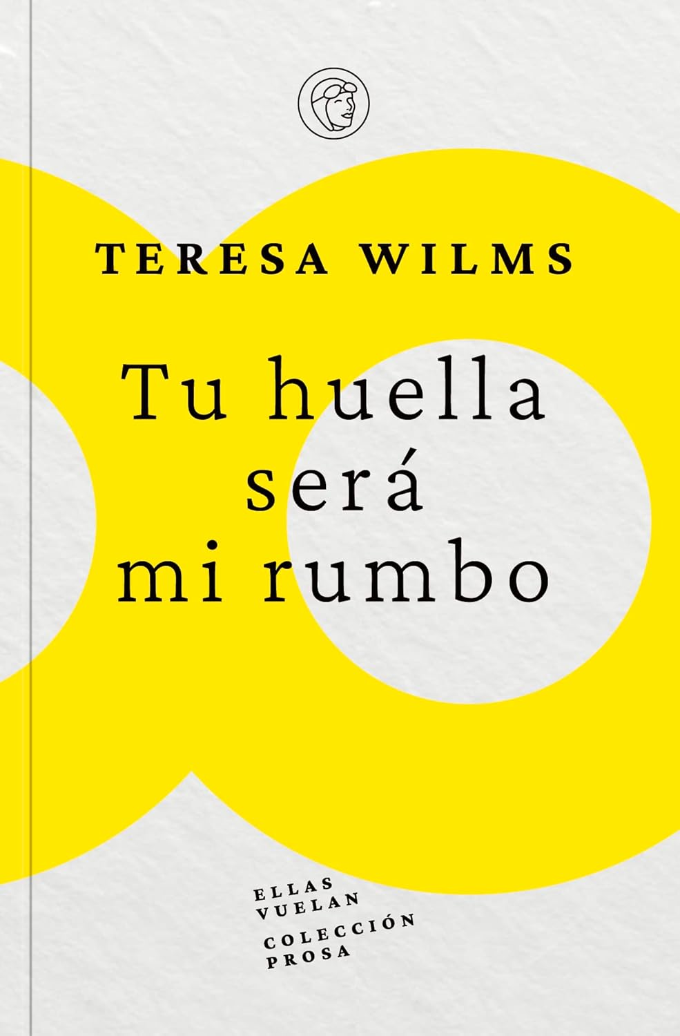 Tu huella será mi rumbo