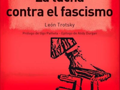 La lucha contra el fascismo