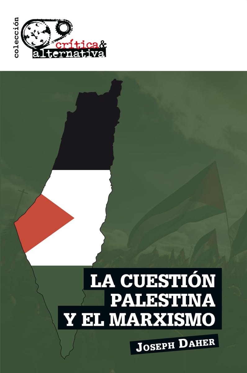 La cuestión palestina y el marxismo