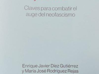 Guerra cognitiva y cultural : claves para combatir el auge del neofasci