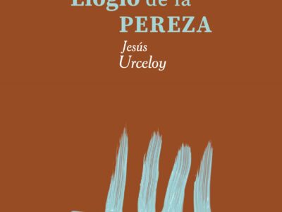 Elogio de la pereza