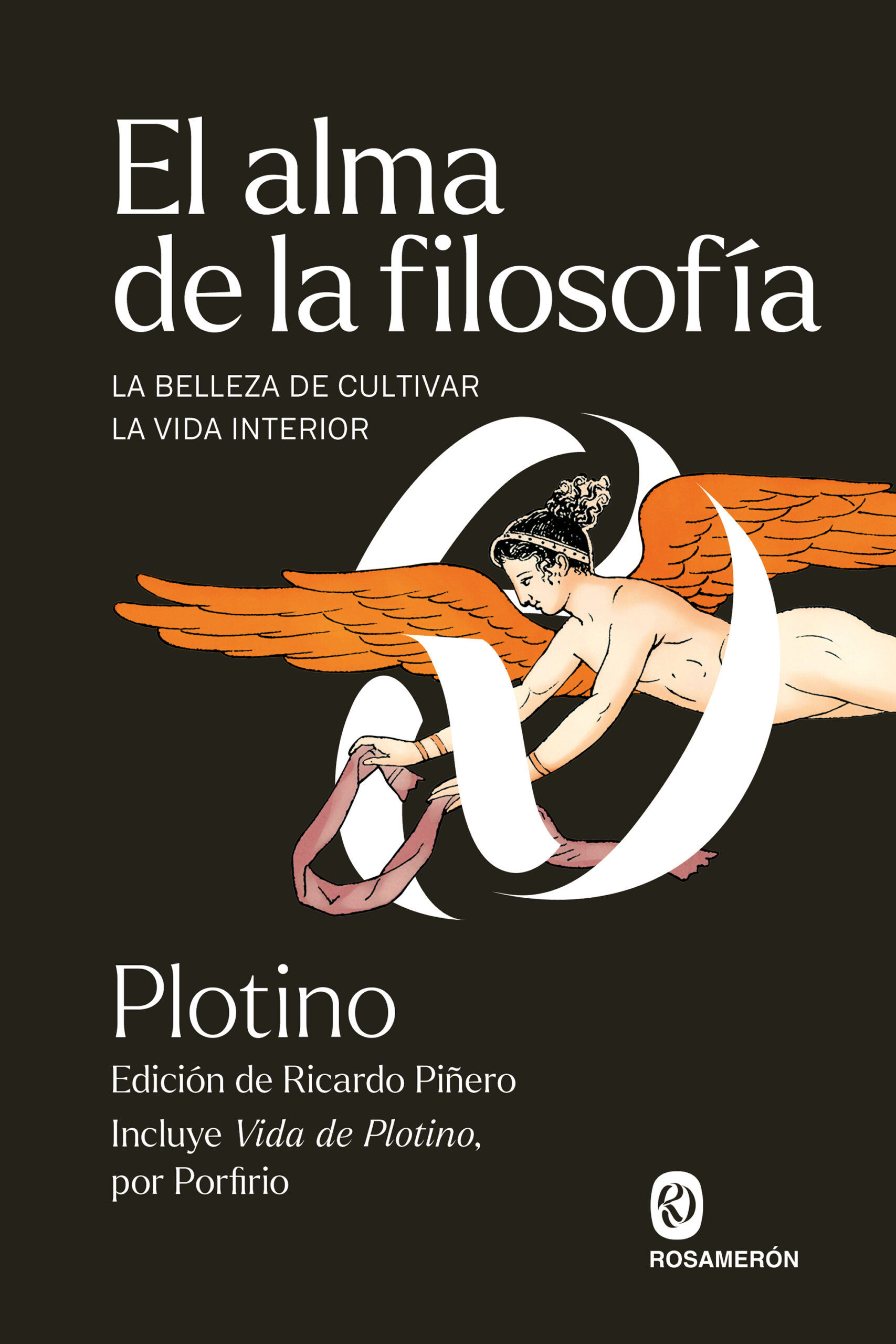 El alma de la filosofía : la belleza de cultivar la vida interior