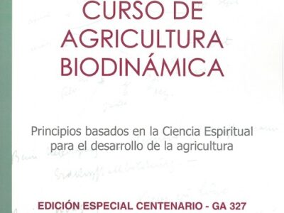 Curso de agricultura biodinámica : principios basados en la ciencia es