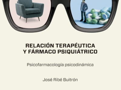 Relación terapéutica y fármaco psiquiátrico