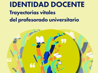 Narrativas sobre la identidad docente: trayectorias vitales del profes