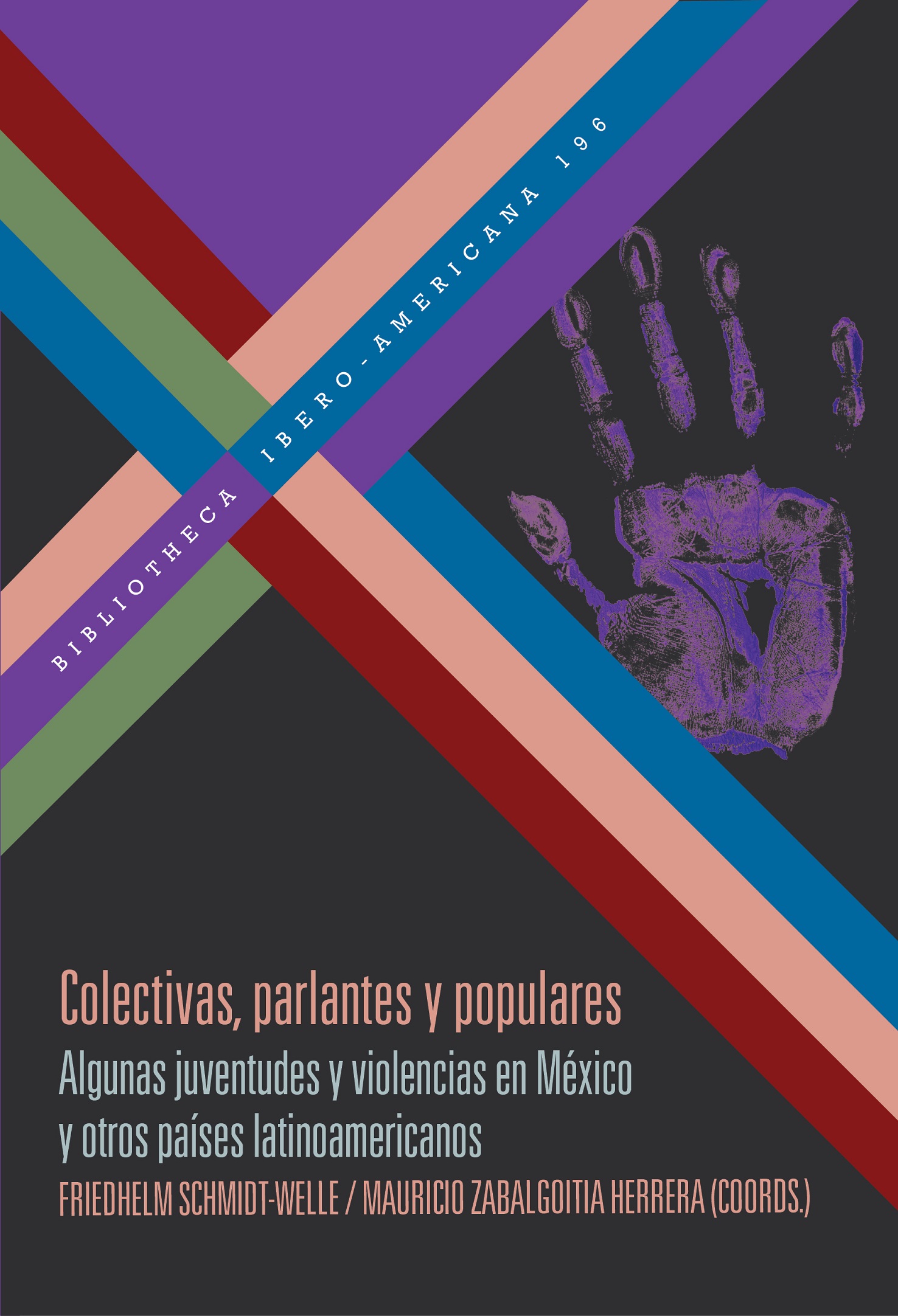 Colectivas, parlantes y populares : algunas juventudes y violencias en