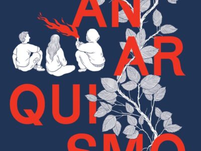 Historia ilustrada del anarquismo : una historia grafica