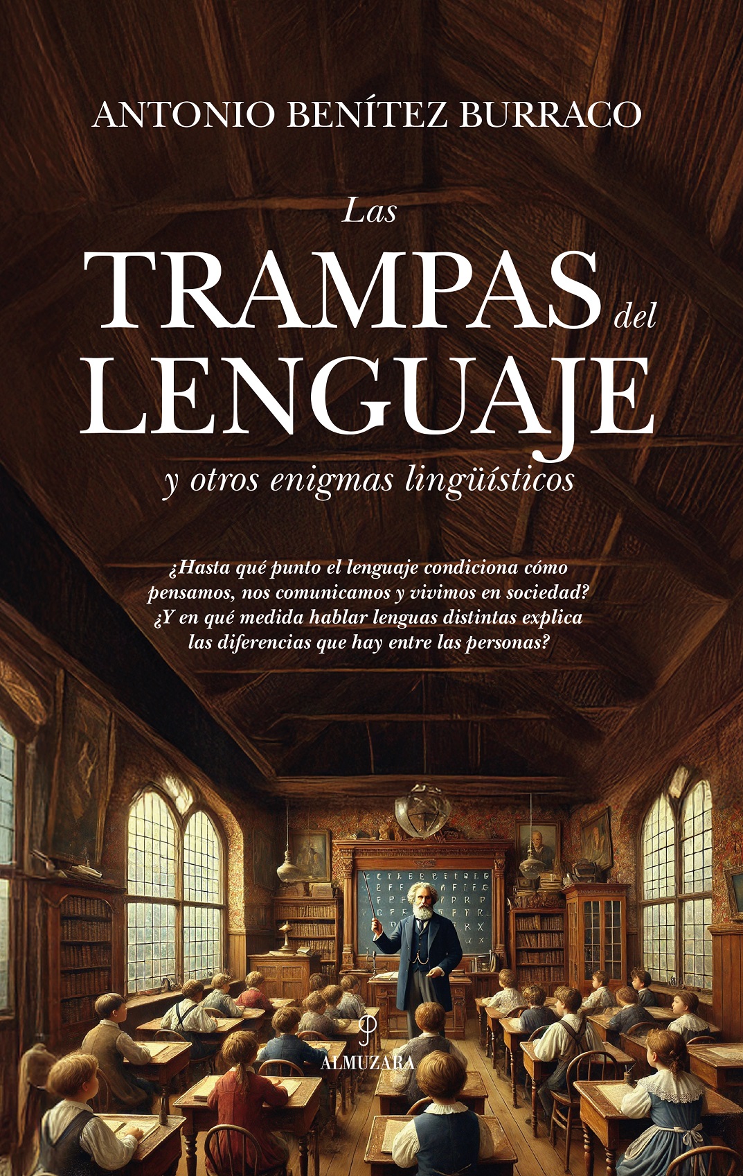 Trampas del lenguaje y otros enigmas linguisticos