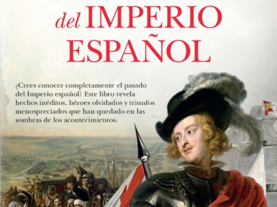 Historia desconocida del imperio español
