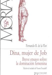 Dina, mujer de Job : breve ensayo sobre la dominacion femenina