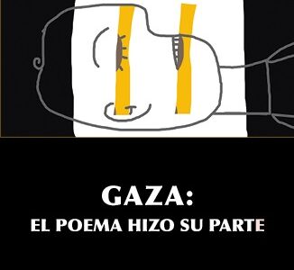Gaza: el poema hizo su parte