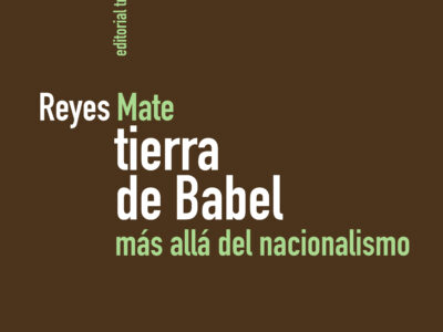 Tierra de Babel: más allá del nacionalismo