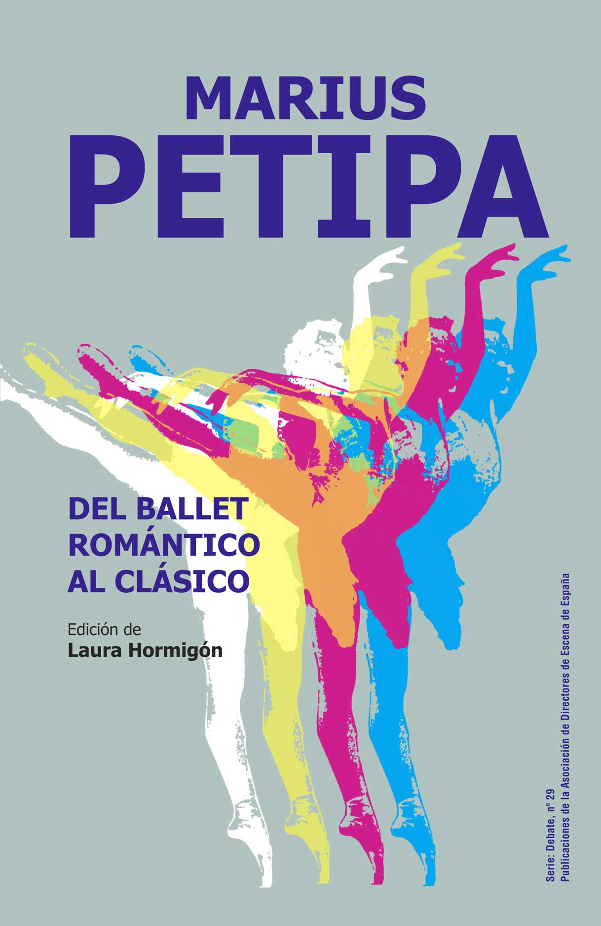 Marius Petipa : del ballet romantico al clasico