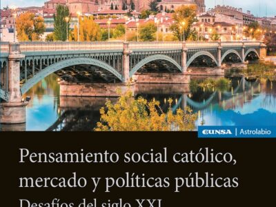 Pensamiento social catolico, mercado y politicas publicas