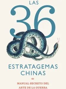 Las 36 estratagemas chinas : manual secreto del arte de la guerra