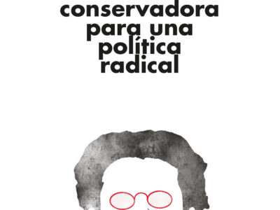 Antonio Gramsci, una educacion conservadora para una politica radical