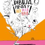 Dibuja, pinta y salte de la raya!