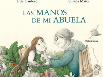 Las manos de mi abuela