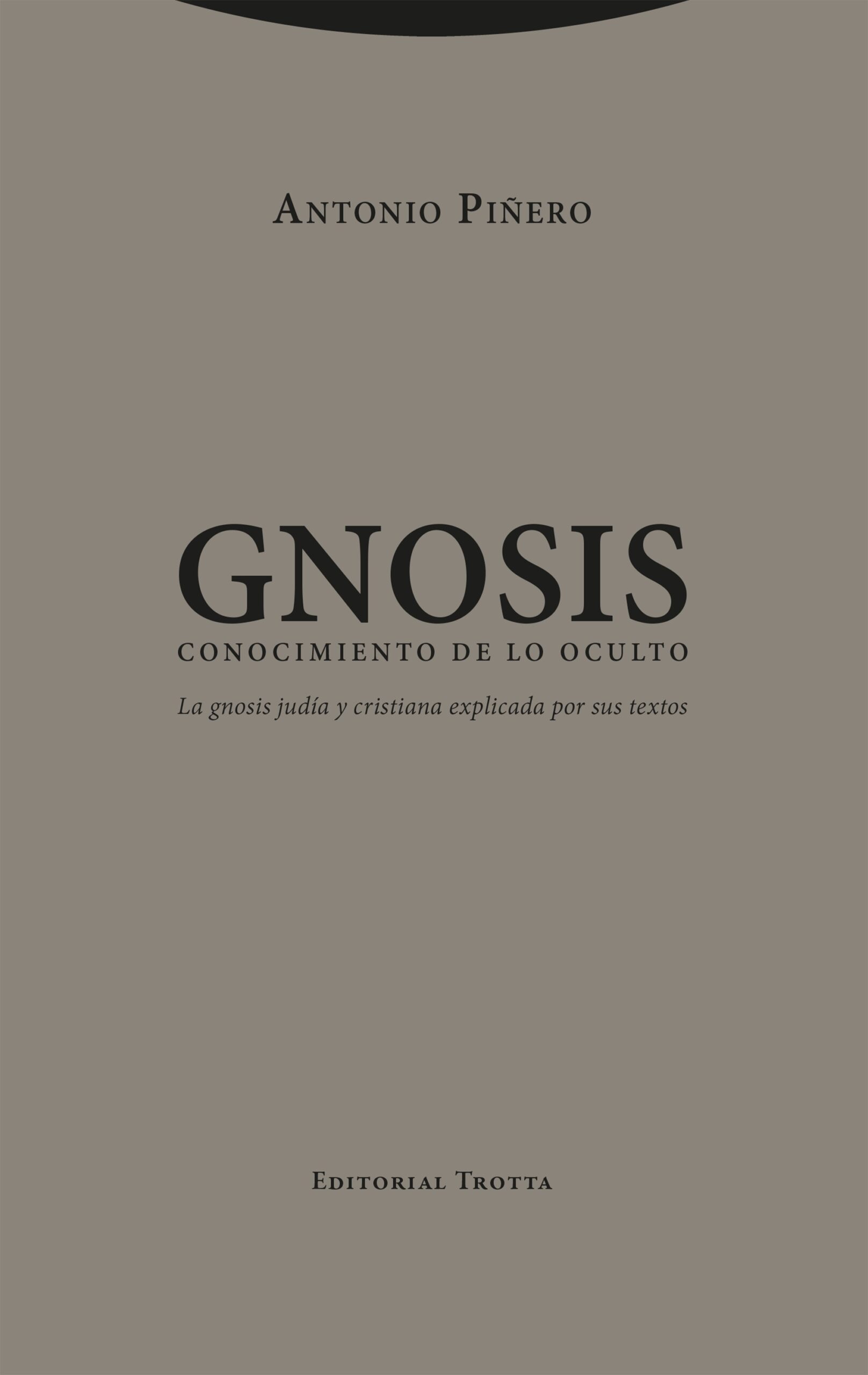 Gnosis : conocimiento de lo oculto