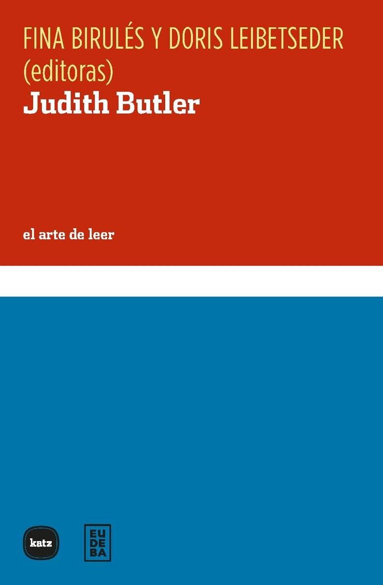 Judith Butler : el arte de leer