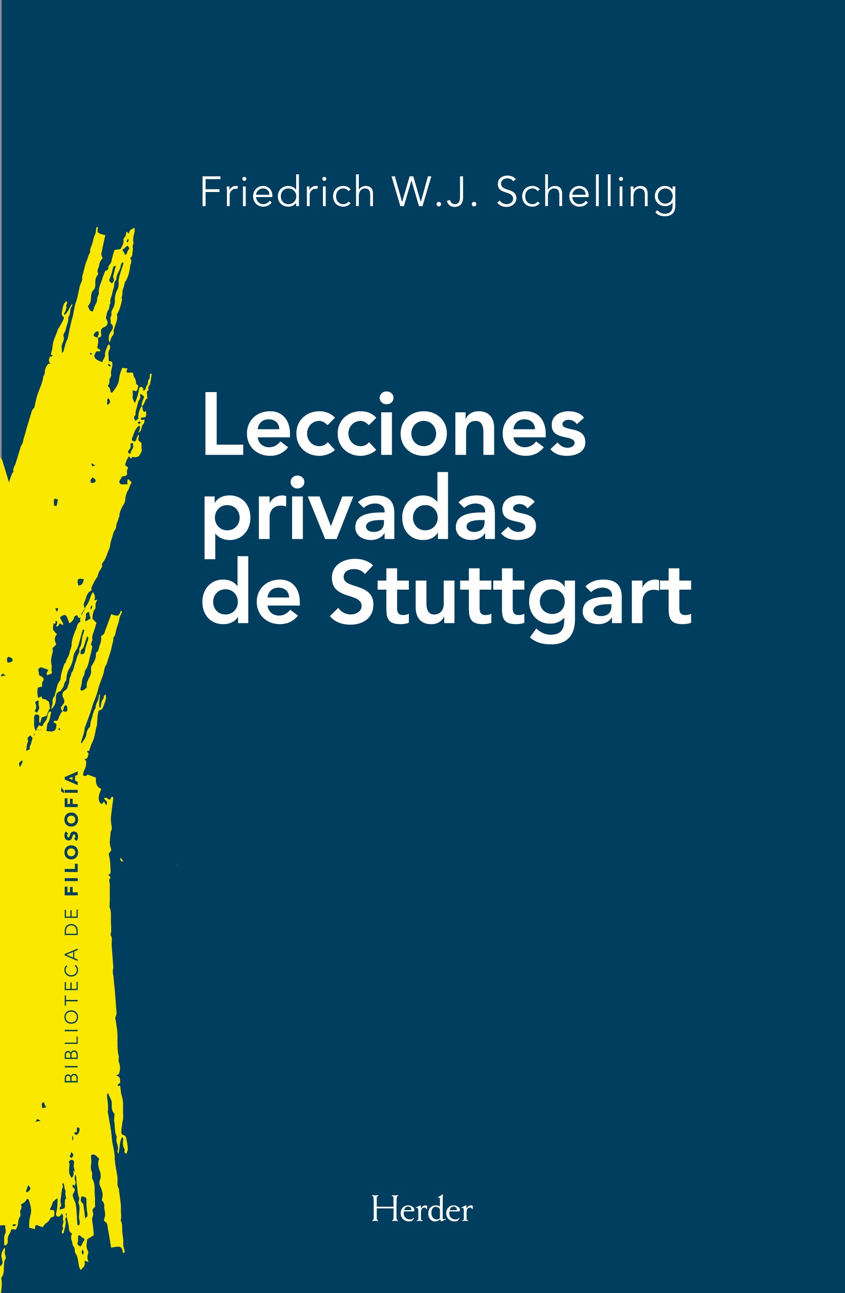 Lecciones privadas de Stuttgart - Schelling