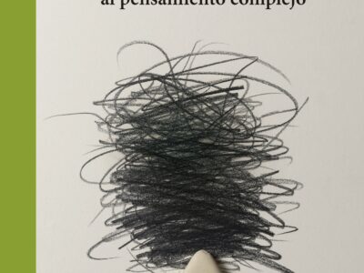 Introducción al pensamiento complejo