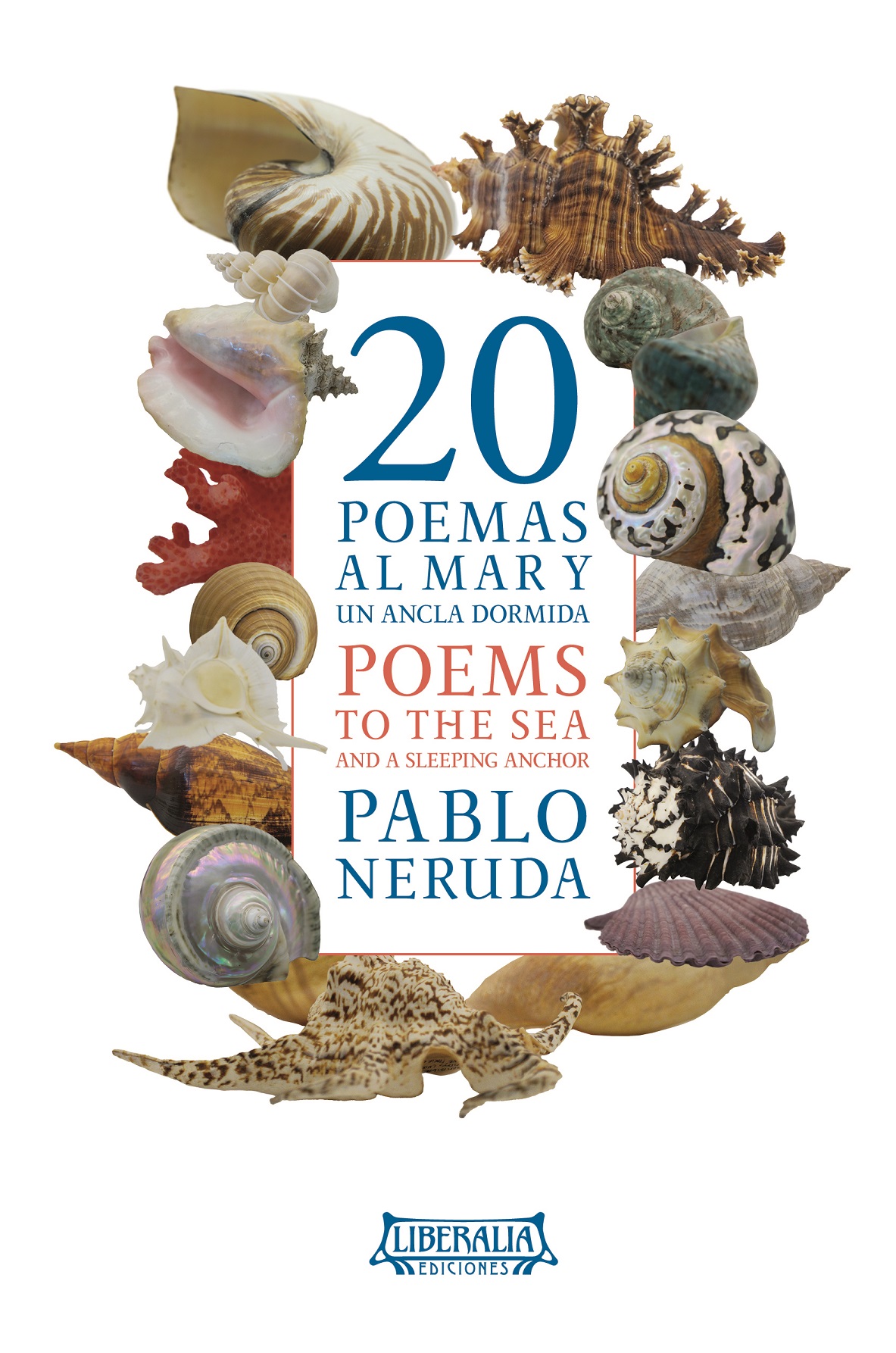 20 poemas al mar y un ancla dormida (bilingüe) - tapa dura
