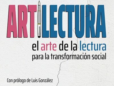 Artilectura: el arte de la lectura para la transformación social