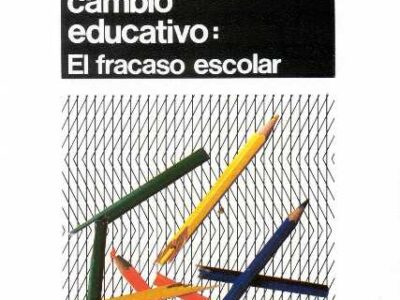 Evaluación y cambio educativo : análisis cualitativo del fracaso escol