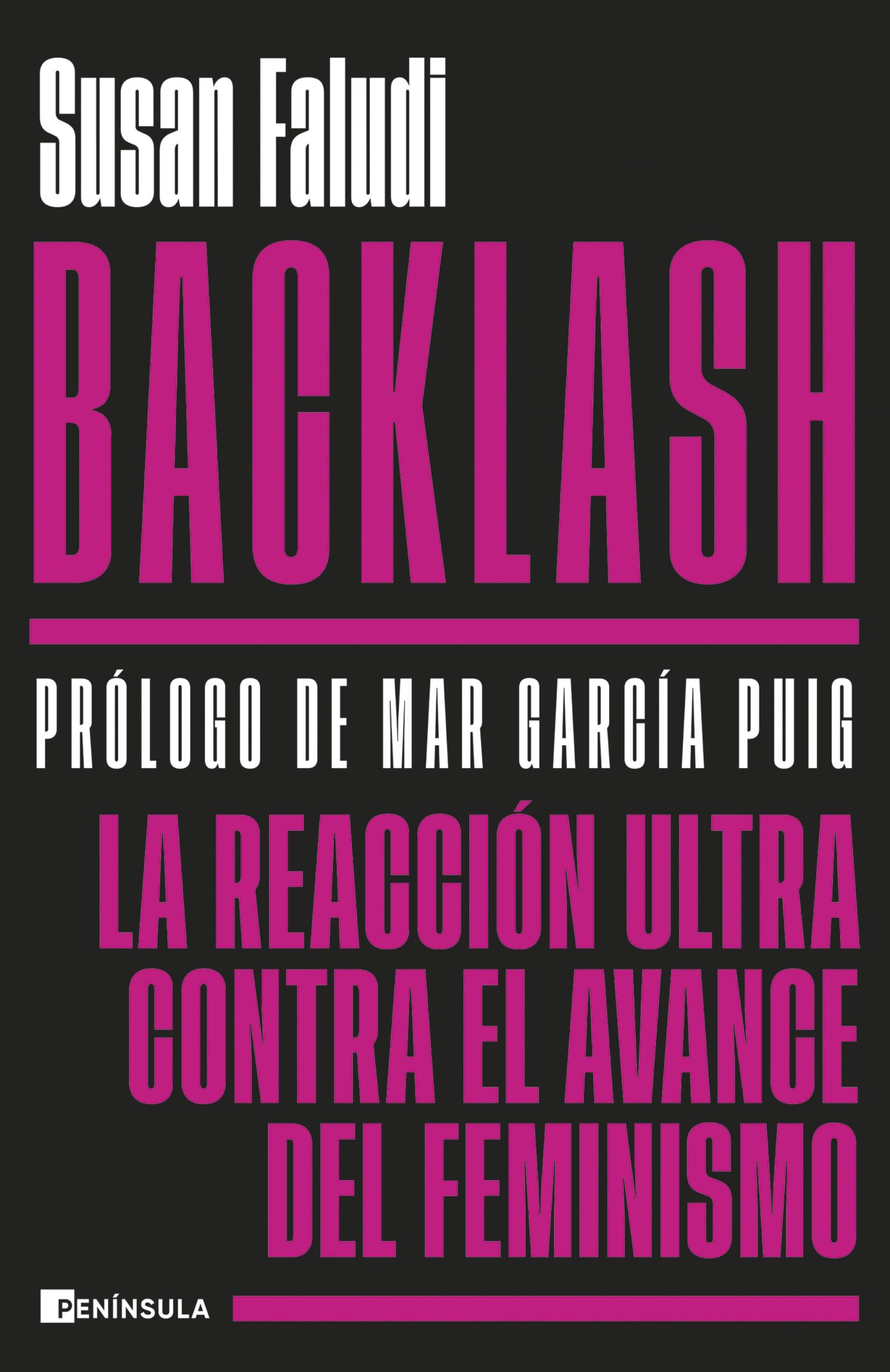 Backlash : la reacción ultra contra el avance del feminismo