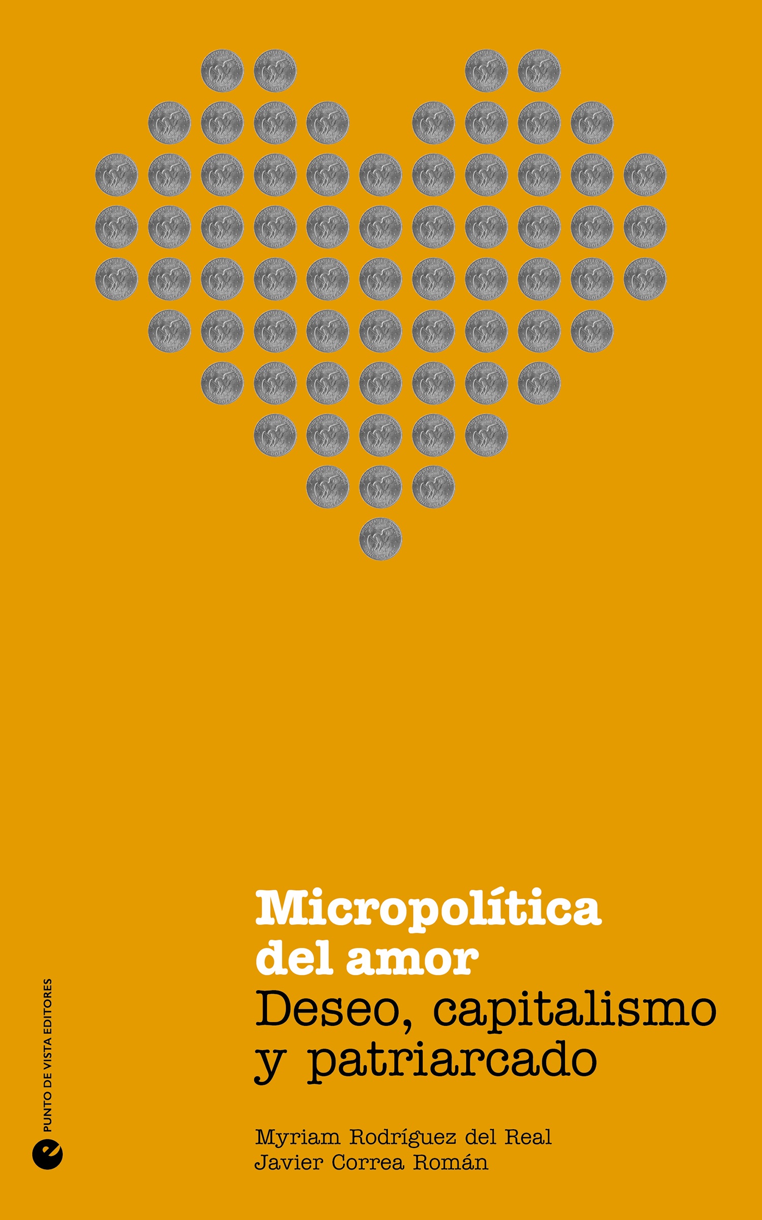 Micropolítica del amor : deseo, capitalismo y patriarcado