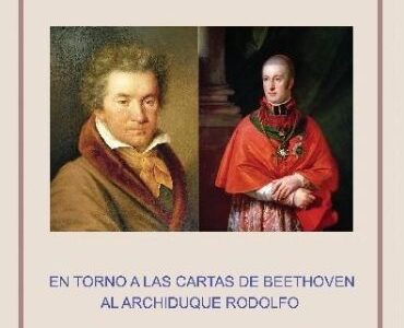 El genio y sus mecenas : cartas de Beethoven al archiduque Rodolfo