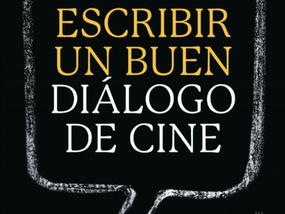 Como escribir un buen dialogo de cine