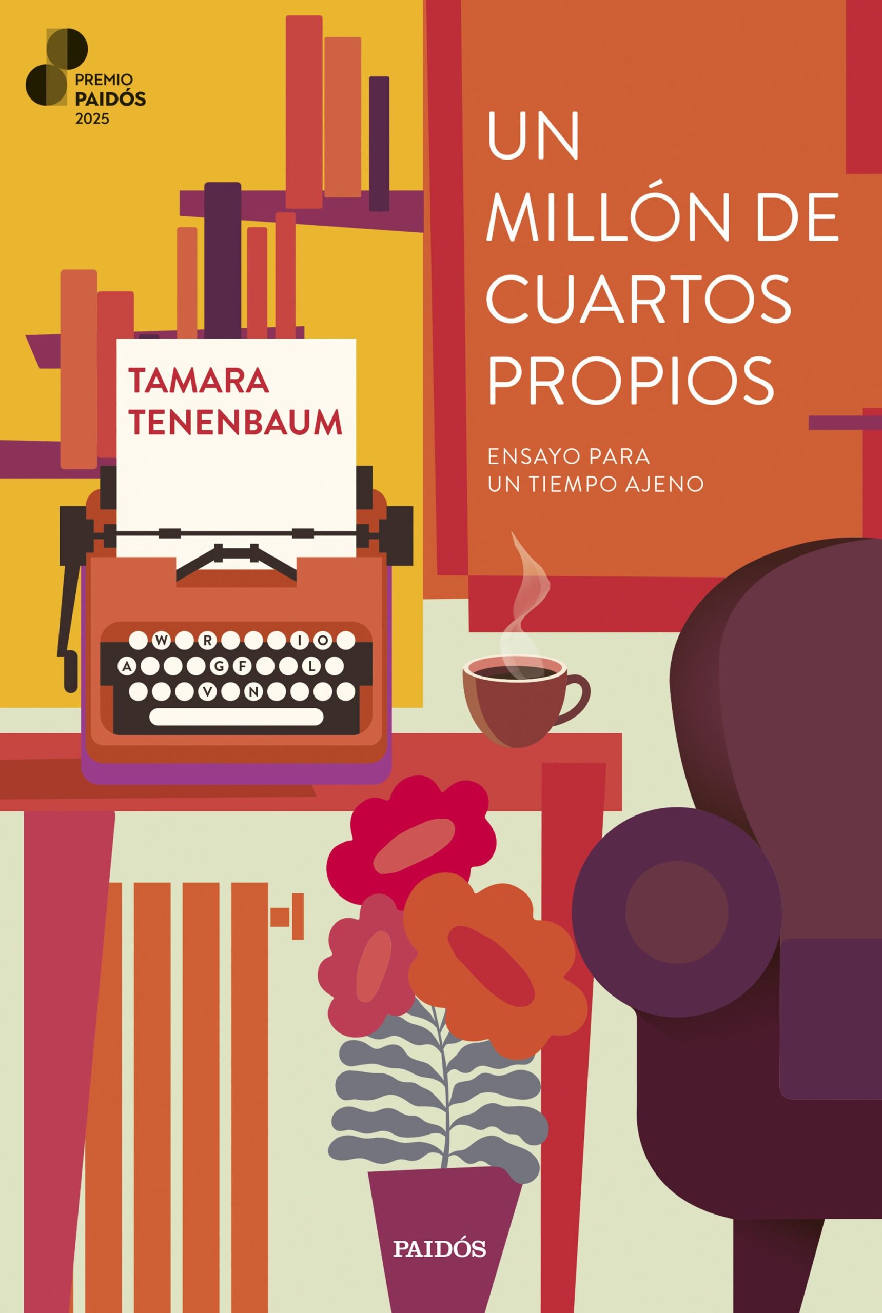 Un millón de cuartos propios : ensayo para un tiempo ajeno