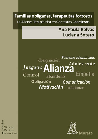 Familias obligadas, terapeutas forzosos