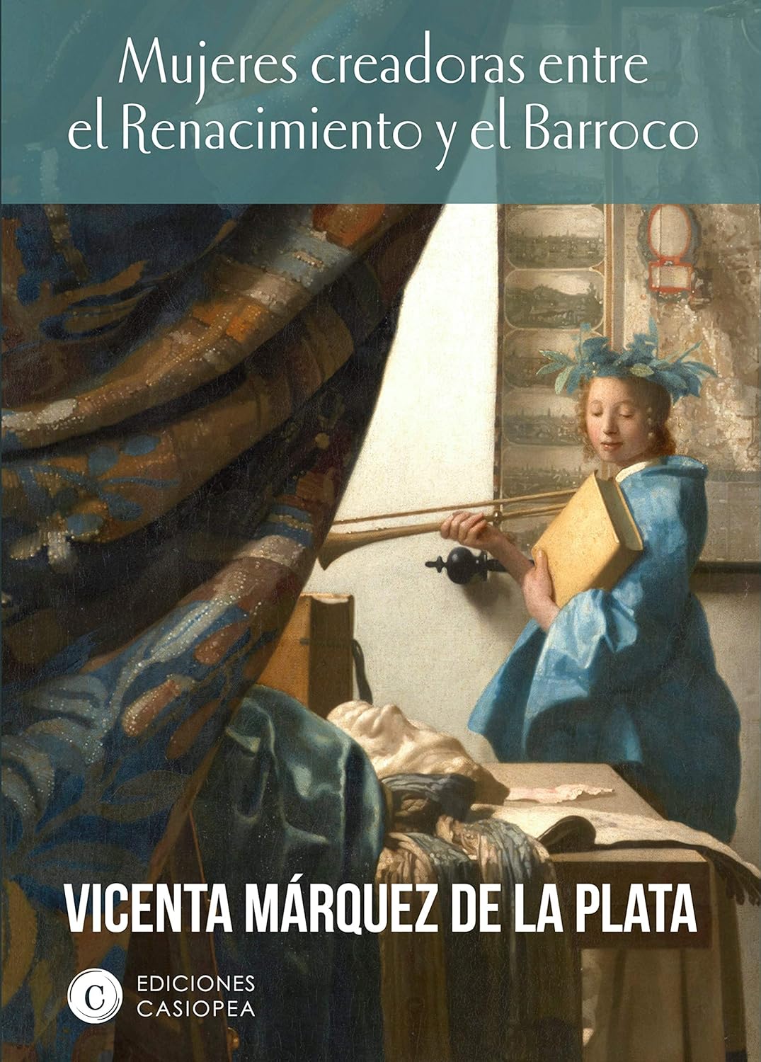 Mujeres creadoras entre el renacimiento y el barroco