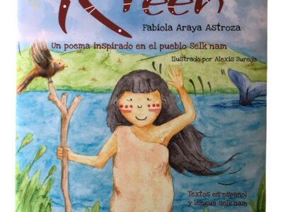 Kreeh : un poema inspirado en el pueblo Selk'nam