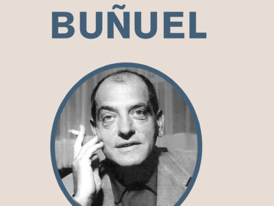 Luis Buñuel (Biografía)