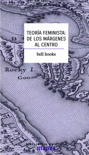 Teoría feminista : de los márgenes al centro