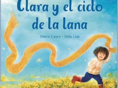 Clara y el ciclo de la lana