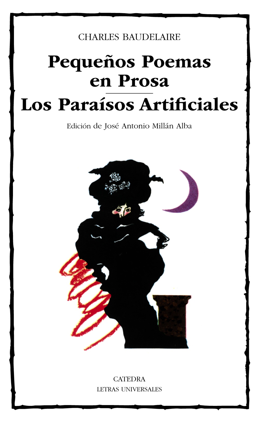 Pequeños poemas en prosa ; los paraísos artificiales
