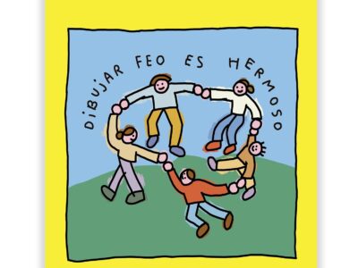 Dibujar feo es hermoso