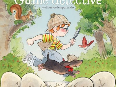 Guille detective y el huevo desaparecido