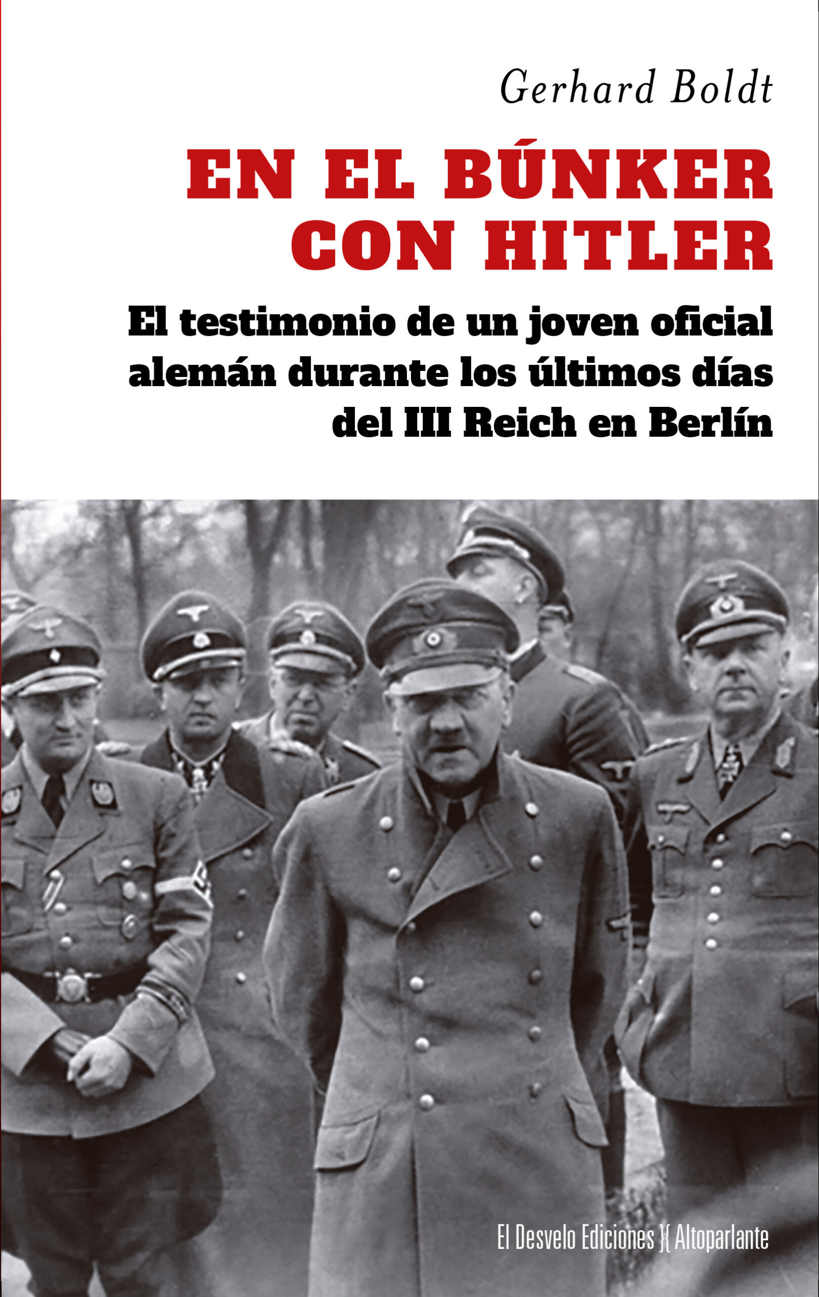 En el bunker con Hitler