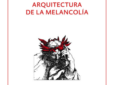 Arquitectura de la melancolía