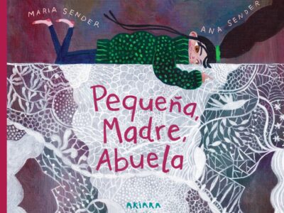 Pequeña, madre, abuela